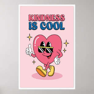 La gentillesse est une affiche cool