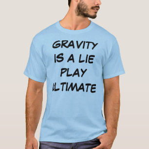 La gravité est un T-shirt (léger) final de jeu d