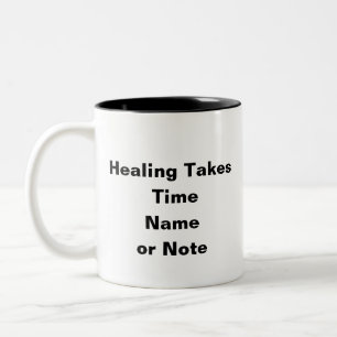 La guérison prend du temps - Mug de récupération p
