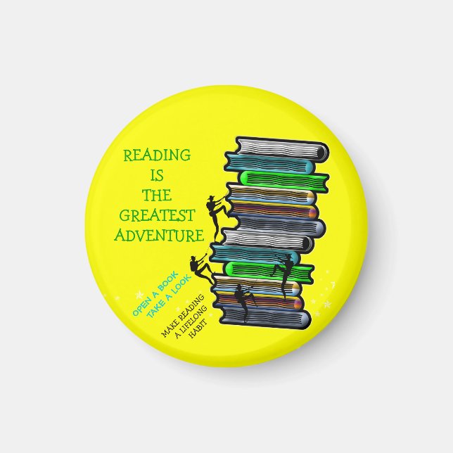 La lecture est le plus grand aimant rond d'aventur (Devant)