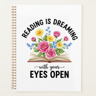 La lecture est un rêve les yeux ouverts Planificat