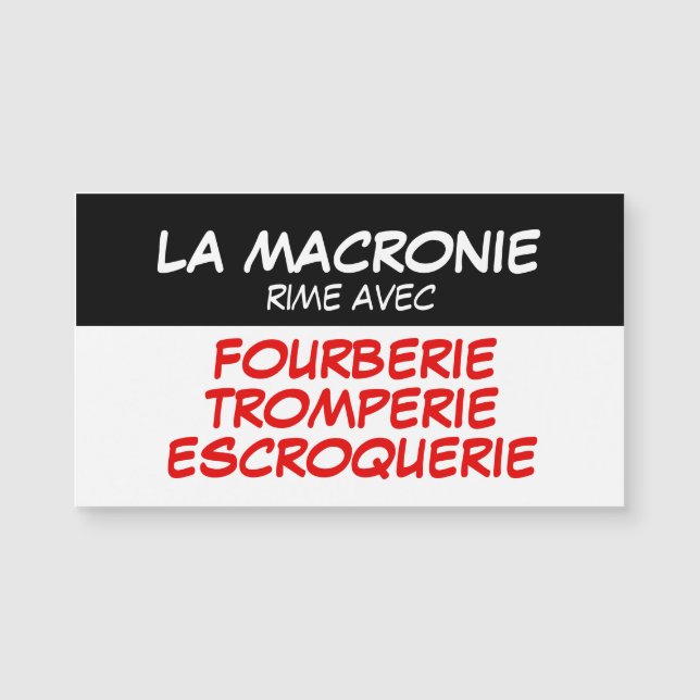La Macronie Tromperie Escroquerie Carte Magnétique (Devant)