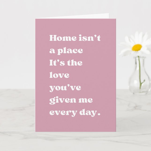 La maison c'est l'amour - Carte émouvante pour mam (Petite plante)