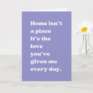La maison est l'amour Citation Carte sincère pour
