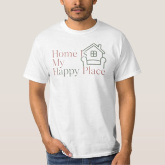 "La maison est mon endroit heureux" T-Shirt minima
