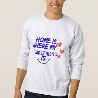 la maison est où est ma petite amie sweatshirt drô