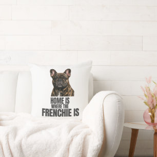 La maison est où le Frenchie est Oreiller jetable