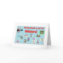 La maternité n'est pas pour la carte de voeux Whim