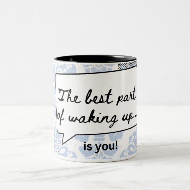 "la meilleure partie du réveil" c'est toi ! mug th (Centre)