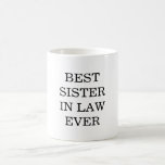 La meilleure tasse de belle-soeur jamais<br><div class="desc">Cadeau pour cette belle-soeur impressionnante dans votre vie.</div>