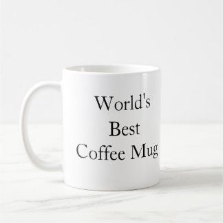 La meilleure tasse de café du monde
