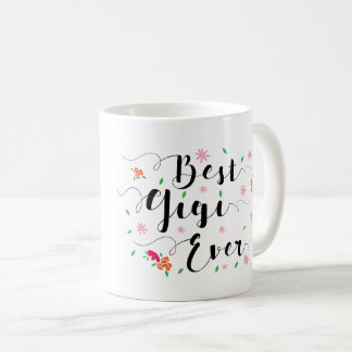 La meilleure tasse de Gigi jamais
