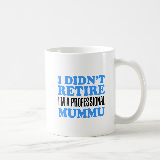 La Mug Professional Mummu n'a pas été retirée (Droite)