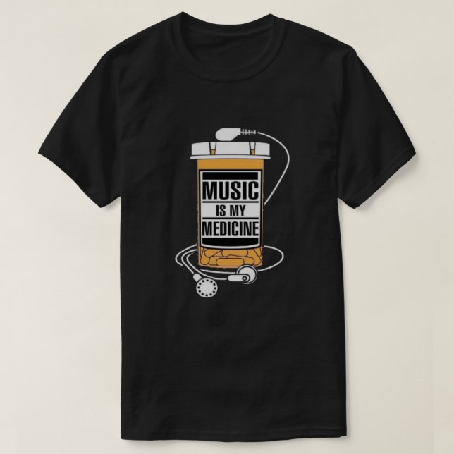 La musique est mon T-shirt de médecine (Design devant)