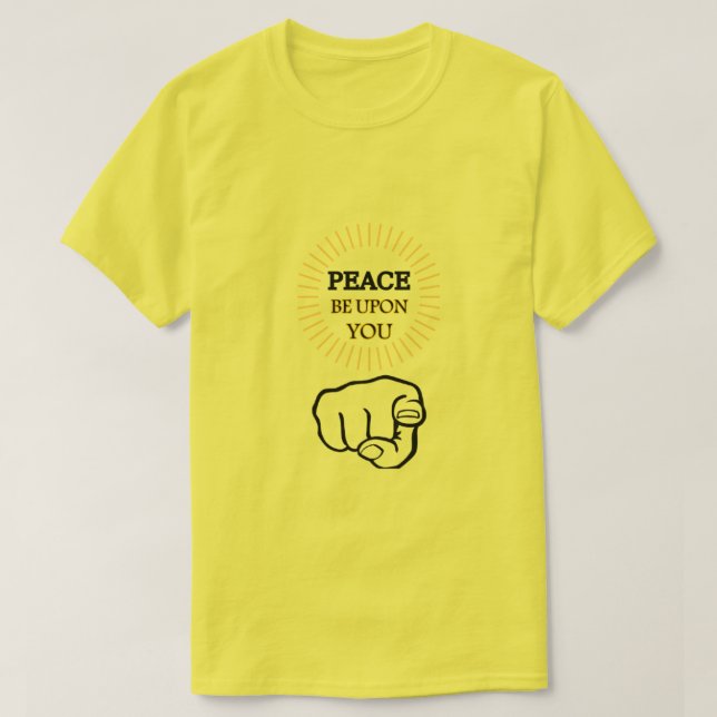 La Paix Soit Sur Toi T T-shirt (Design devant)