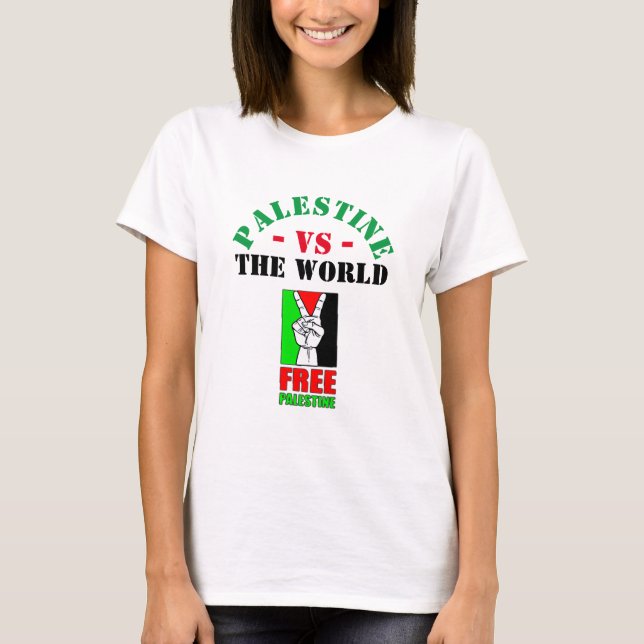 La Palestine Contre Le Monde. T-shirt Palestine li (Devant)