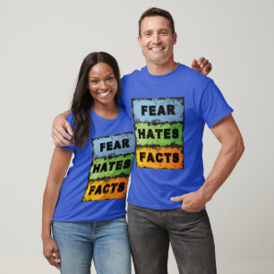 La peur déteste les faits - T-shirt sombre slogan