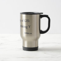 La philosophie de la tasse de GIS