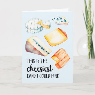 La Plus Fromagère Carte d'anniversaire drôle