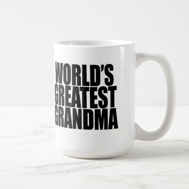 La plus grande tasse de la grand-maman du monde (Droite)