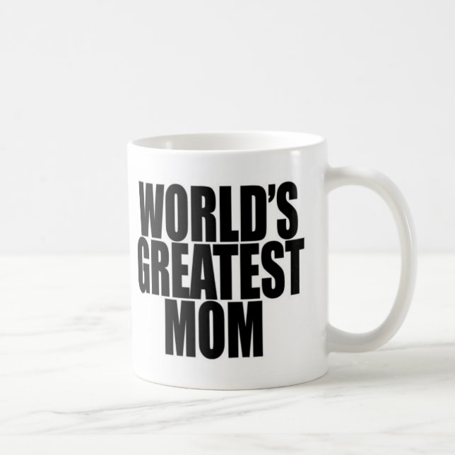 La plus grande tasse de la maman du monde (Droite)