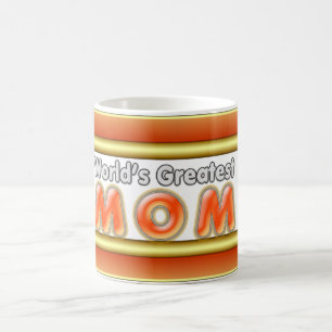 La plus grande tasse de la maman du monde