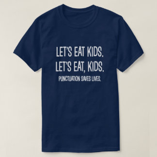 La ponctuation sauve le T-shirt drôle de grammaire