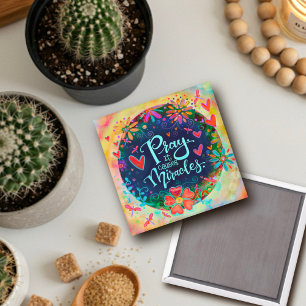 "La prière cause les miracles" Inspirivity Magnet