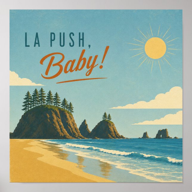 La Push, Baby! Art de poster de voyage côtier vint (Devant)