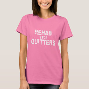 La RÉADAPTATION EST POUR le T-shirt des RENONCEUR