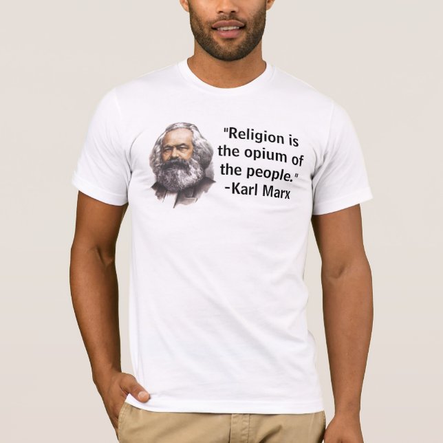 La "religion est l'opium des personnes." T-shirt (Devant)