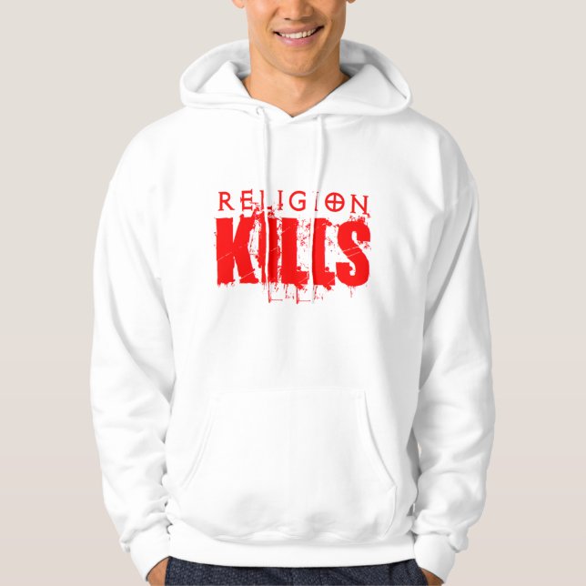 La religion tue le sweat - shirt à capuche (Devant)