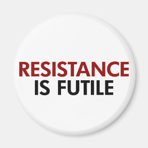 La résistance est aimant futile
