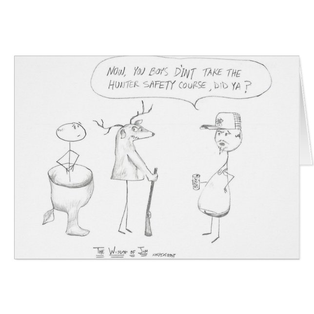 La sagesse de JIM :  Sécurité de chasseur (Devant horizontal)