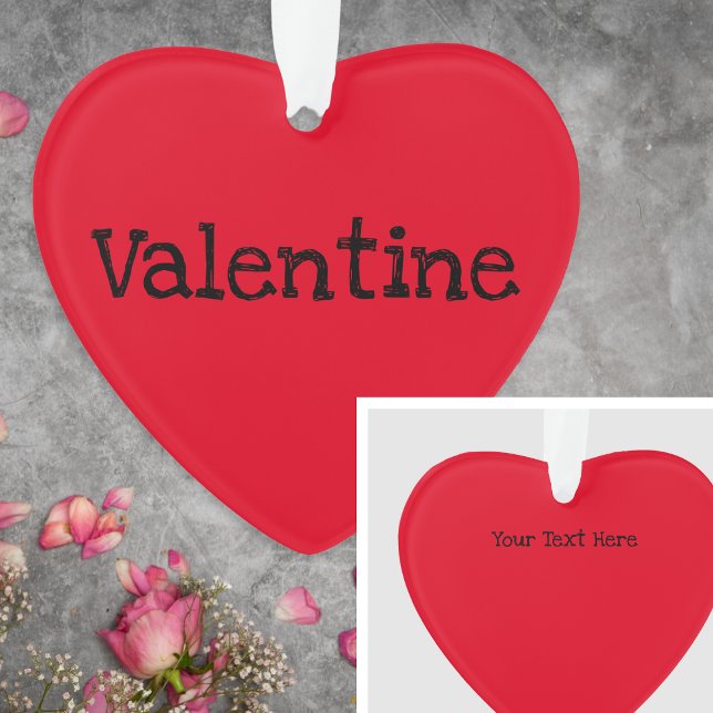La Saint-Valentin Message Moderne Rouge Personnali (A romantic Valentine's Day ornament in red with your own custom text)