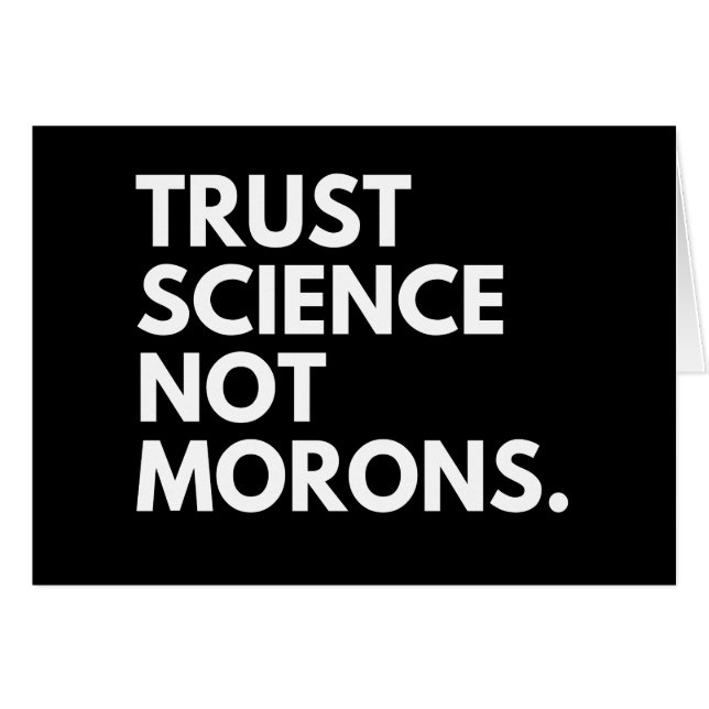 LA SCIENCE DE CONFIANCE ET NON LES MORONS (Devant horizontal)