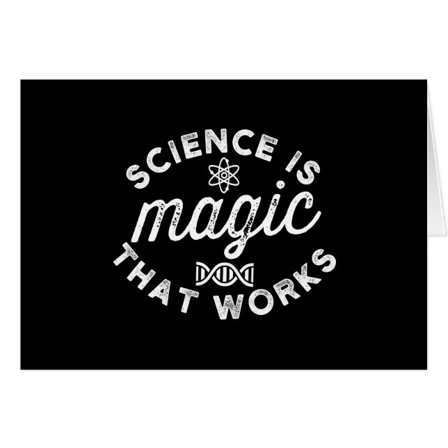 LA SCIENCE EST UNE MAGIE QUI FONCTIONNE (Devant horizontal)