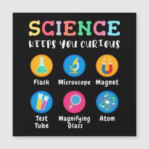 La science vous garde curieux