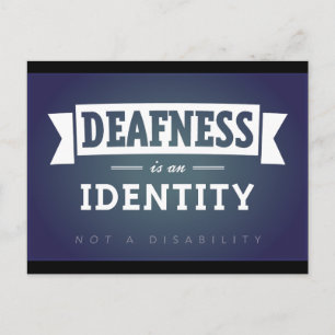 La surdité est une identité. carte postale