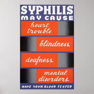 La syphilis peut provoquer une affiche