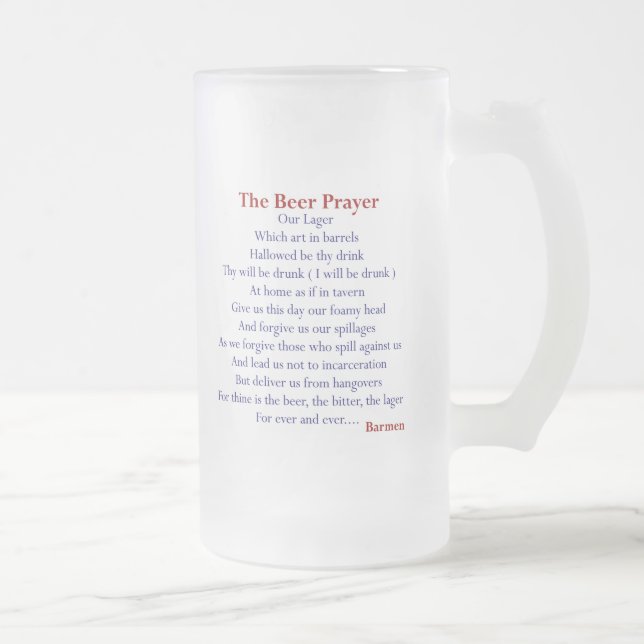 La tasse de bière de prière de bière ! (Droit)
