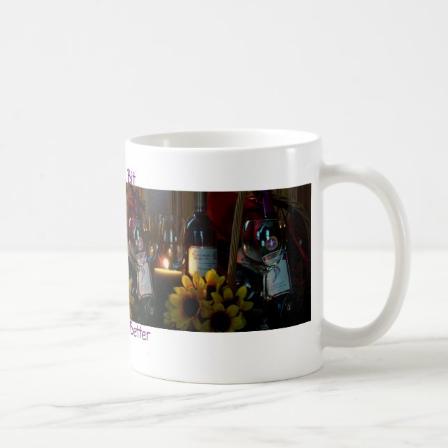 La tasse de café, Wine un peu, vous se sentira (Droite)
