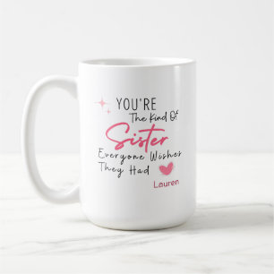 La tasse de la sœur gentille - Cadeau personnalisé