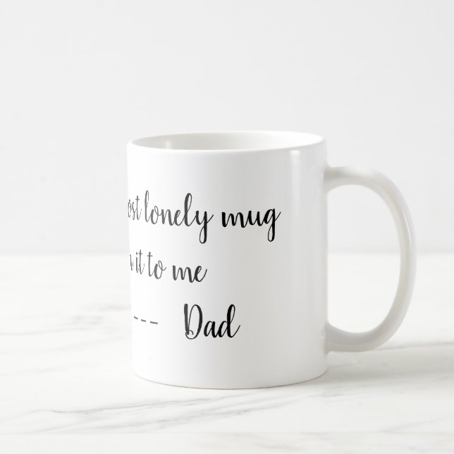 La tasse isolée perdue du papa (Droite)