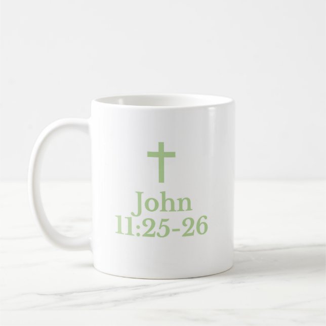 La tasse Jean 11:25-26 (Gauche)