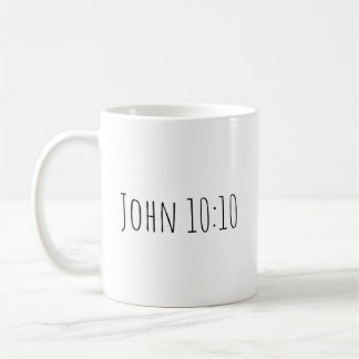La tasse John 10:10
