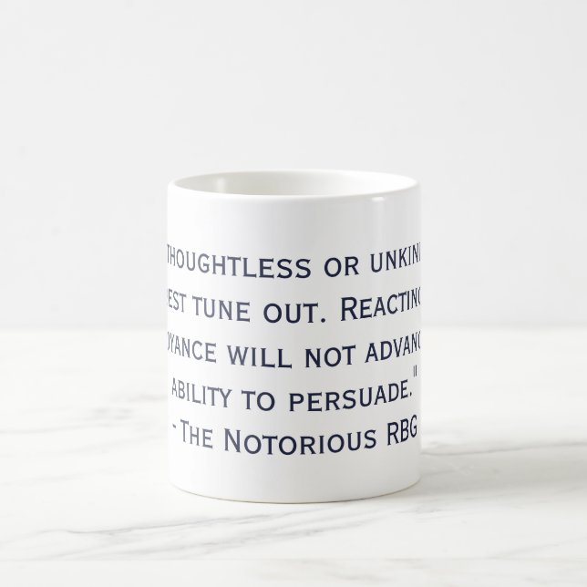 La tasse notoire de citation de RBG (Centre)