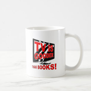La télé est Gooder Funny Mug