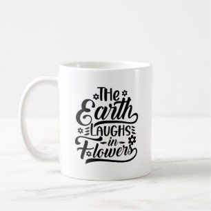 La Terre Rire Dans La Mug De Typographie Des Fleur