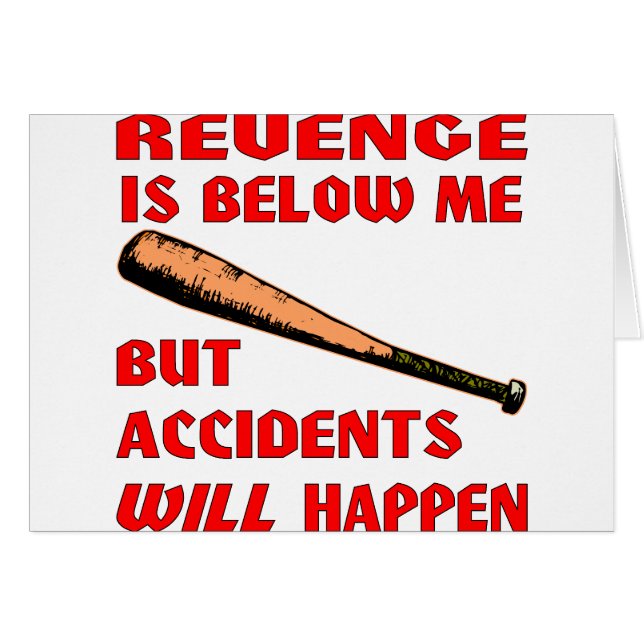 La vengeance est au-dessous de moi mais les (Devant horizontal)
